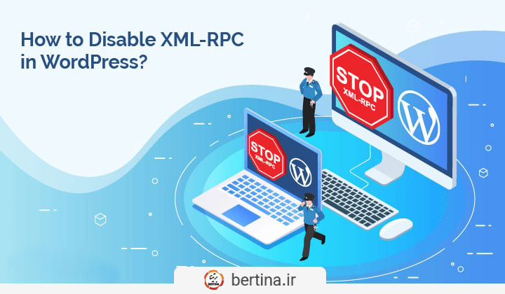 غیرفعال کردن xml-rpc در وردپرس